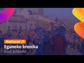 Martxoaren 21eko eguneko kronika edukiaren irudi txikia