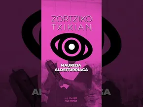 Maurizia Aldeiturriaga #zortzikotxikian bideoaren irudi txikia
