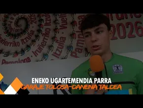 ENEKO UGARTEMENDIA PARRA - GARAJE TOLOSA-DANENA | IRUÑERRIKO ITZULIA 2026 bideoaren irudi txikia