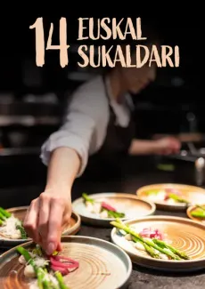 14 Euskal sukaldari edukiaren posterra