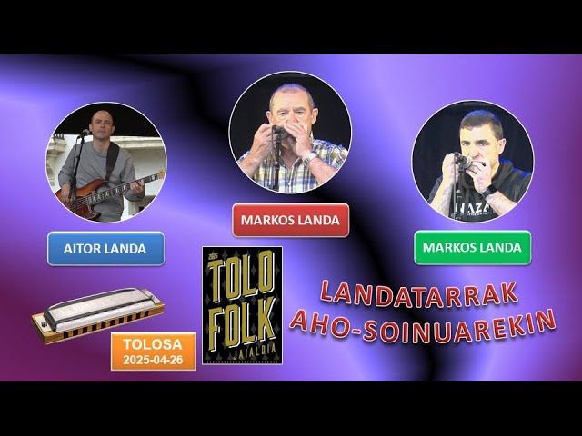 Landatarrak aho-soinuarekin (TOLOFOLK) (Tolosa, 2025-04-26) (49'45'') bideoaren irudi txikia