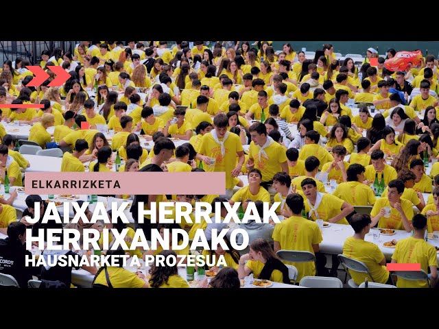 JAIXAK HERRIXAK HERRIXANDAKO | Hausnarketa prozesua bideoaren irudi txikia