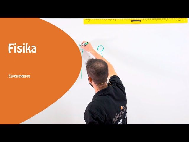 Experimentoa | 4 DBH | JAKINDUN bideoaren irudi txikia