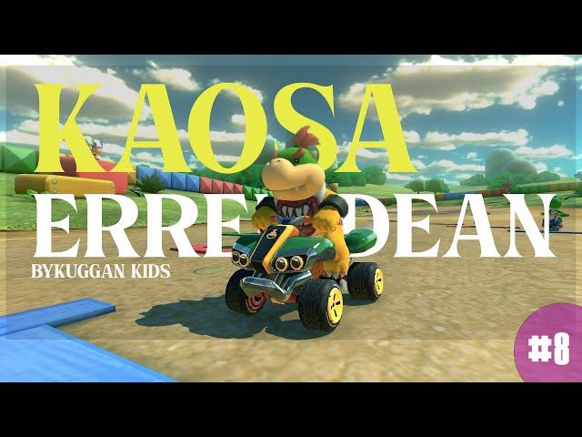 KAOSA ERREPIDEAN | MARIOKART 8 DELUXE | #8 | BYKUGGAN KIDS bideoaren irudi txikia