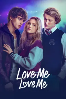 Love me, love me edukiaren posterra