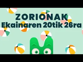 ZORIONAK ZURI - EKAINAREN 20TIK 26RA - MAKUSI KLUBA bideoaren irudi txikia