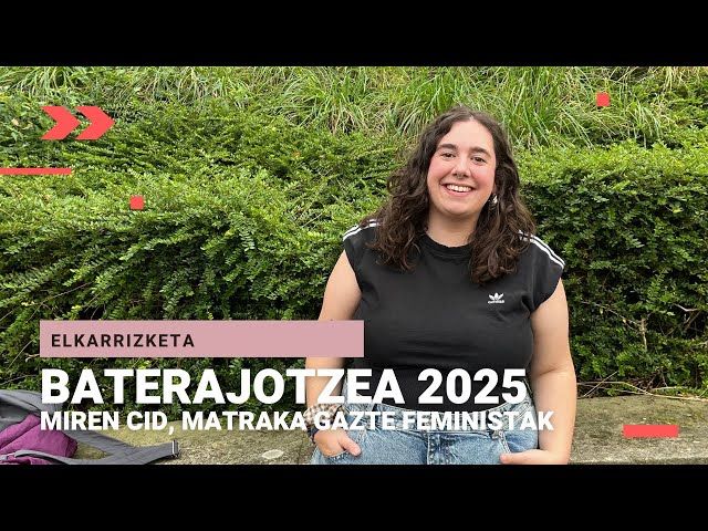 Miren Cid, Matraka Gazte Feministen taldea | Baterajotzea 2025 bideoaren irudi txikia