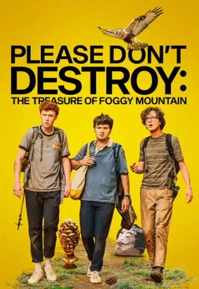 Please Don't Destroy: The Treasure of Foggy Mountain