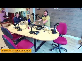 BIGARREN KAFEA #1178 (maiatzak 8, zuzenean | NAIZ IRRATIA edukiaren irudi txikia