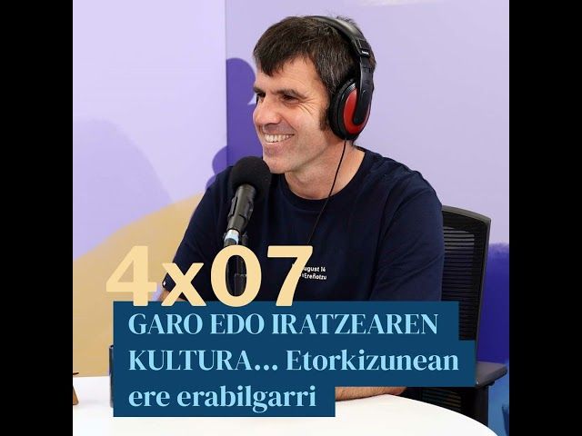 Egonarria 4x07: GARO EDO IRATZEAREN KULTURA... Etorkizunean ere erabilgarri I Iñaki Sanz Azkue bideoaren irudi txikia