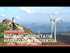 Basalgo: mendietatik harago doan proiektua bideoaren irudi txikia