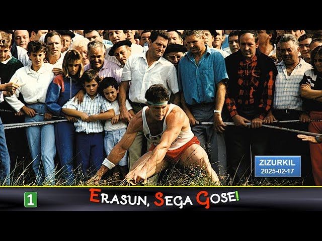'Erasun, sega gose!' (1) (Zizurkil, 2025-02-17) (40'13'') bideoaren irudi txikia