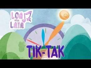 TIK-TAK: OTORDUAK - LOA eta LAIA I Marrazki bizidunak euskaraz I 4x08 bideoaren irudi txikia