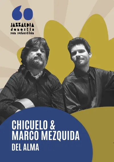 Chicuelo & Marco Mezquida – Del alma