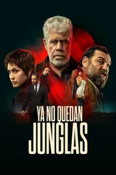 Ya no quedan junglas edukiaren posterra