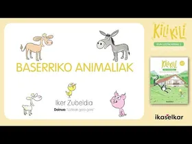 Baserriko animaliak. Iker Zubeldia · KILI KILI 2 edukiaren irudi txikia
