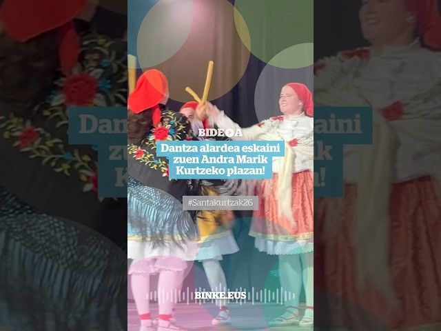 Andra Mariren dantza alardea | BINKE bideoaren irudi txikia