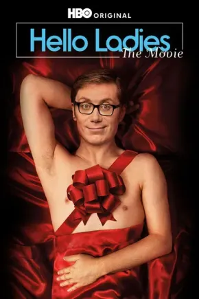 Hello Ladies: Filma edukiaren posterra