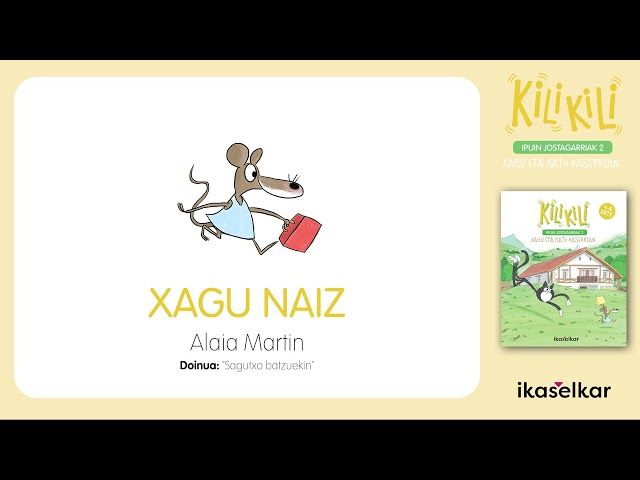 Xagu naiz. Alaia Martin · KILI KILI 2 bideoaren irudi txikia