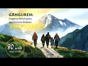 Labayru - Ganguren: iragana bihotzean, etorkizuna bidean bideoaren irudi txikia