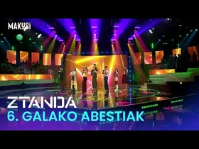 ZTANDA - 6. GALAKO ABESTIAK MAKUSIN IKUSGAI! edukiaren irudi txikia