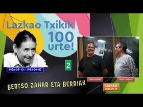 Lazkao Txiki gogoan-'Bertso zahar eta berriak Agirre anaiekin' (2) (Lazkao, 2026-09-18) (37'08'') edukiaren irudi txikia