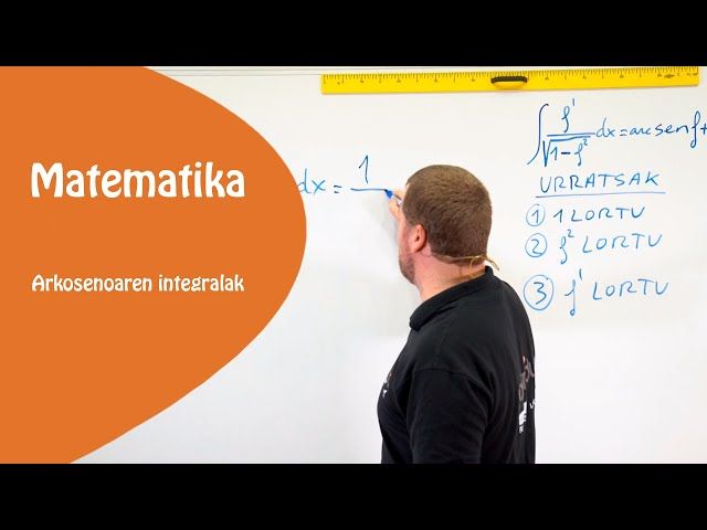Arcosenoaren integrala. Integral berehalakoa bideoaren irudi txikia