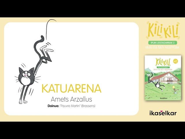 Katuarena. Amets Arzallus · KILI KILI 2 bideoaren irudi txikia