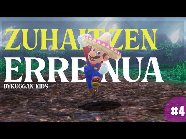 ZUHAITZEN ERREINUA | SUPER MARIO ODDYSSEY | #4 | BYKUGGAN KIDS bideoaren irudi txikia