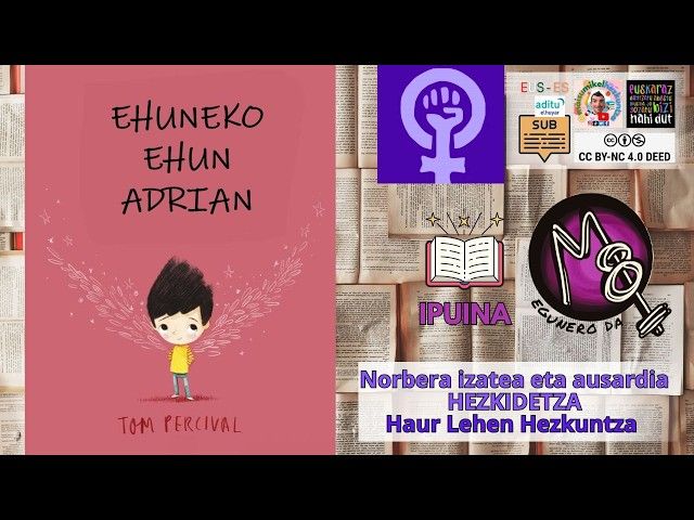 🕊️ EHUNEKO EHUN ADRIAN | Norbera izatea eta ausardia 🌈 | Martxoak 8rako ipuina bideoaren irudi txikia