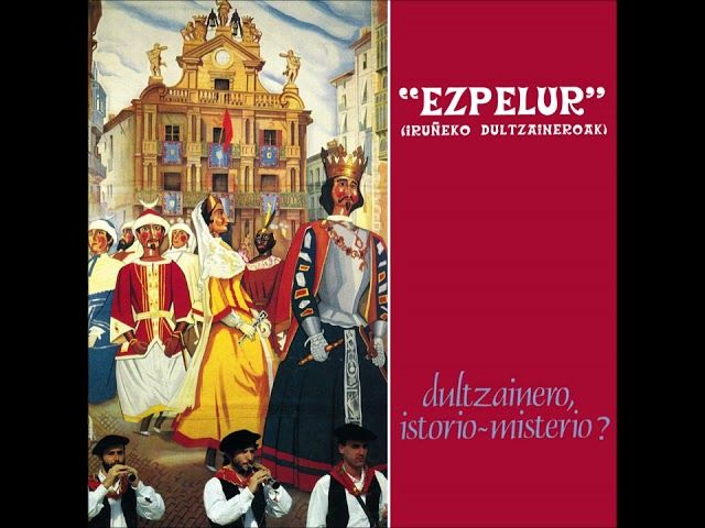 EZPELUR - IRUÑEKO DULTZAINEROAK - Dultzainero, istorio-misterio? bideoaren irudi txikia