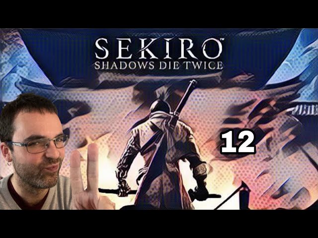 Sekiro 12 - Isshin garaitua (Gameplaya Euskaraz) bideoaren irudi txikia