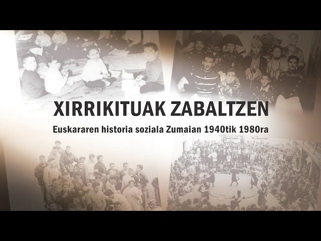 Xirrikituak zabaltzen:  Zumaiako euskararen historia 1940tik 1980ra bideoaren irudi txikia