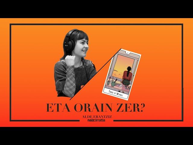 3. Eta orain zer? eta Olaia Inziarte (Alde Erantziz - Naiz Irratia) | 2x03 bideoaren irudi txikia