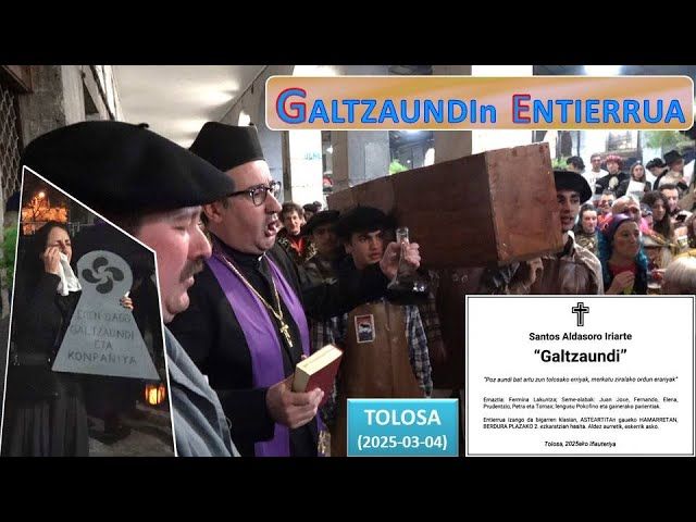 'Galtzaundin entierrua' (Tolosa, 2025-03-04) (26'26'') bideoaren irudi txikia