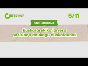 GAKOAK 05 | Atxikimendua bideoaren irudi txikia