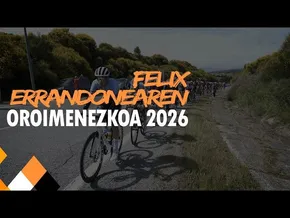 FELIX ERRANDONEAREN OROIMENEZKOA 2026 | JUNIORRAK | BERA bideoaren irudi txikia