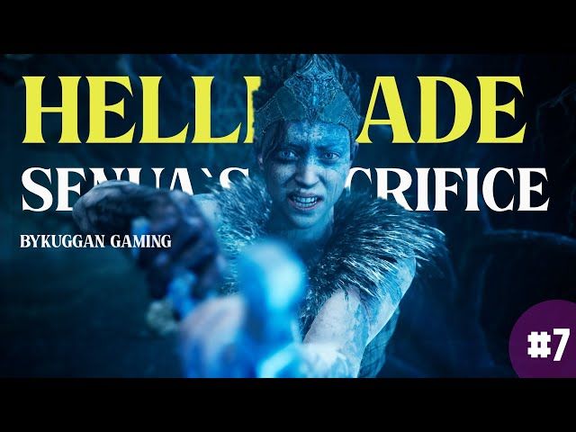 HELLBLADE SENUA`S SACRIFICE | #7 | BYKUGGAN GAMING bideoaren irudi txikia