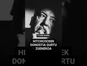 ⏳ Atzera begira | Hitchcockek Donostia gurtu zuenekoa bideoaren irudi txikia