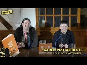 163. Mkpod. AURKEZPENA ||&nbsp;GAREN PIZTIAZ BESTE (2026-03-24) edukiaren irudi txikia