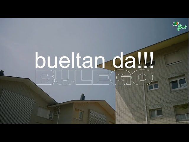 Bueltan da (Bulego) ahotsbakoa bideoaren irudi txikia