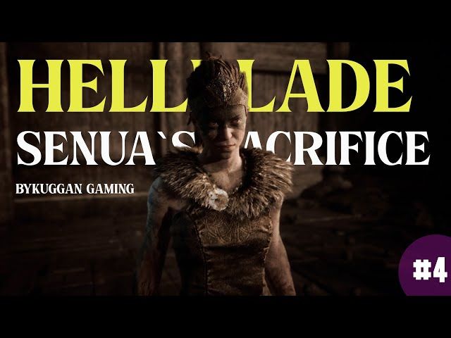 HELLBLADE SENUA`S SACRIFICE | #4 | BYKUGGAN GAMING bideoaren irudi txikia
