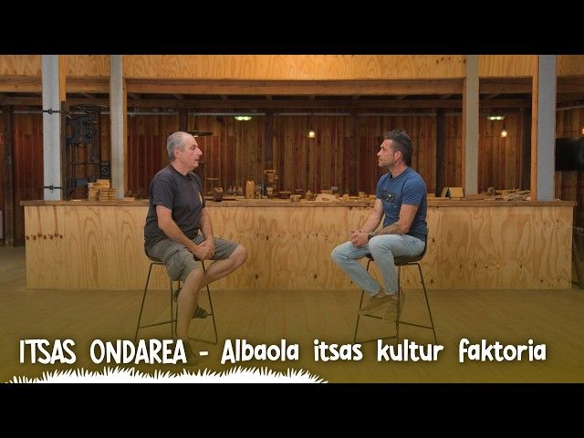 5. ITSAS ONDAREA | Albaola itsas kultur faktoria bideoaren irudi txikia