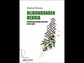 Olibondoaren herria. Palestinako gatazka ulertzeko hamar gako. edukiaren irudi txikia