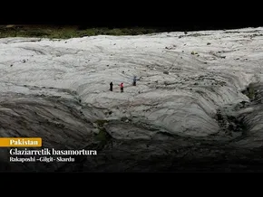 Glaziarretik basamortura  Rakaposhi –Gilgit- Skardu | Pakistan bideoaren irudi txikia