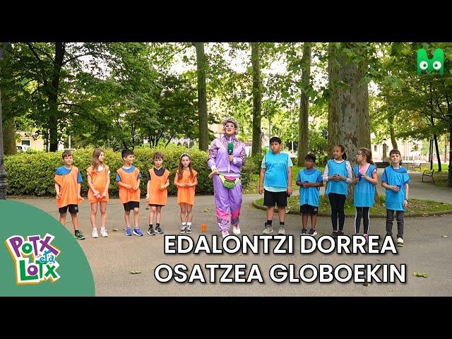 ERRONKA - EDALONTZI DORREA OSATZEA GLOBOEKIN - POTX ETA LOTX 3 bideoaren irudi txikia