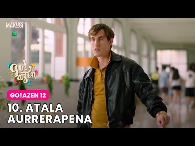 10. ATALAREN AURRERAPENA - GO!AZEN 12 bideoaren irudi txikia