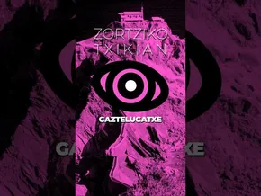 Gaztelugatxe #zortzikotxikian bideoaren irudi txikia