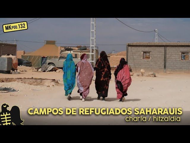 132. MKpod. HITZALDIA || CAMPOS DE REFUGIADOS SAHARAUIS (2025-01-14) bideoaren irudi txikia