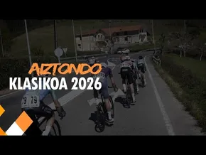AIZTONDO KLASIKOA 2026 | ESPAINIAKO KOPA | ALKIZA-LARRAUL bideoaren irudi txikia